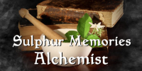 Sulphur Memories: Alchemist