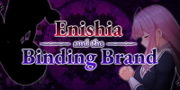 Enishia and the Binding Brand