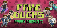 Fake Ducks: Spooky Chronicles