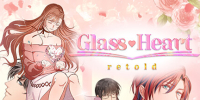 Glass Heart: Retold