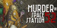 Murder On Space Station 52