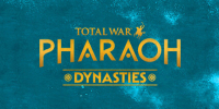 Total War: PHARAOH DYNASTIES