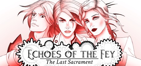 Echoes of the Fey The Last Sacrament