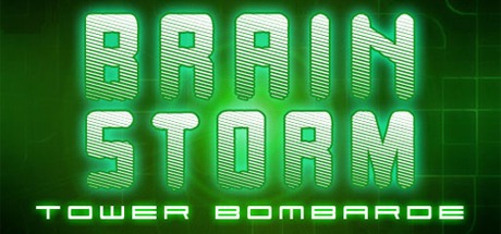 Brain Storm Tower Bombarde
