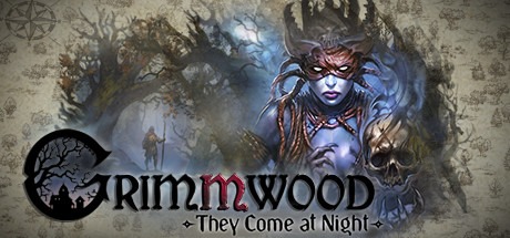 Grimmwood – They Come at Night