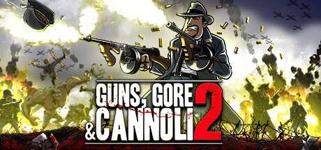 Guns Gore and Cannoli 2 v1.0.5-ALI213