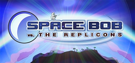 Space Bob vs. The Replicons Free Download