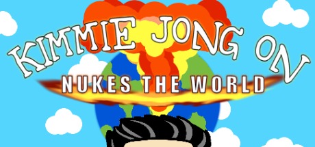 Kimmie Jong On Nukes the World Free Download