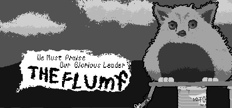 We Must Praise Our Glorious Leader The Flumf Free Download