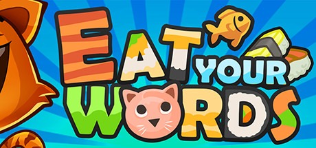 Eat Your Words Free Download