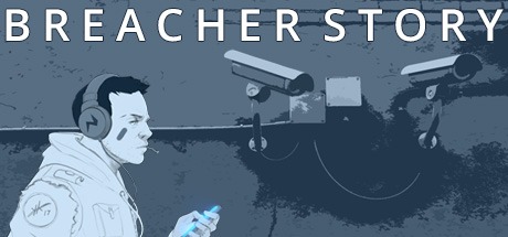 Breacher Story Free Download