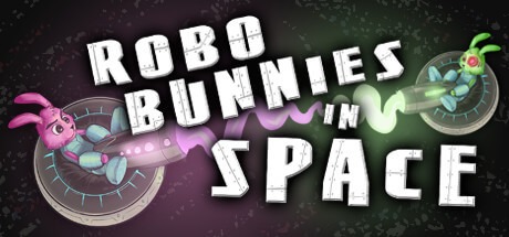 RoboBunnies In Space! Free Download