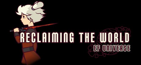 EF Universe: Reclaiming the World Free Download