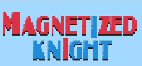 Magnetized knight Free Download