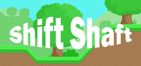 Shift Shaft Free Download
