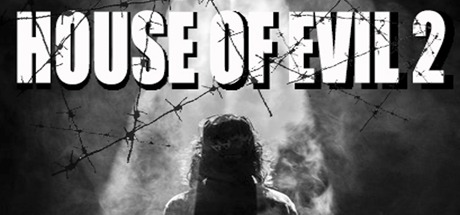 House of Evil 2 Free Download