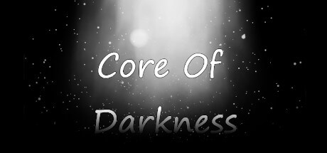 Core Of Darkness Free Download