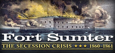 Fort Sumter: The Secession Crisis Free Download