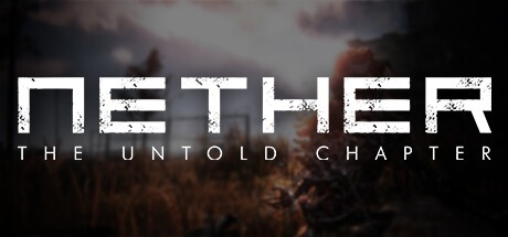 Nether: The Untold Chapter Free Download