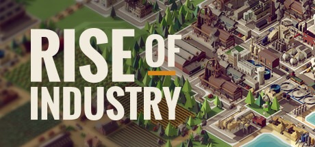 Rise of Industry Free Download