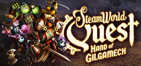 SteamWorld Quest: Hand of Gilgamech Free Download