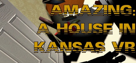 Amazing: A House In Kansas VR Free Download