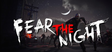 Fear the Night - 恐惧之夜 Free Download