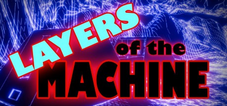 Layers Of The Machine Free Download