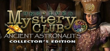 Unsolved Mystery Club: Ancient Astronauts (Collector´s Edition) Free Download