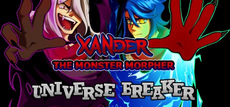 Xander the Monster Morpher: Universe Breaker Free Download