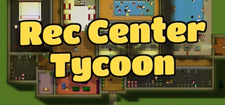 Rec Center Tycoon Free Download