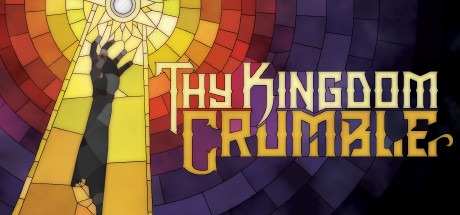 Thy Kingdom Crumble Free Download