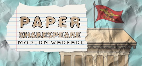 Paper Shakespeare: Modern Warfare Free Download