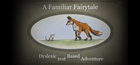 A Familiar Fairytale Dyslexic Text Based Adventure Free Download