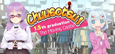 Chuusotsu! 1.5th Graduation: The Moving Castle Free Download