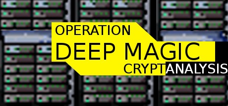 Operation Deep Magic: Cryptanalysis Free Download