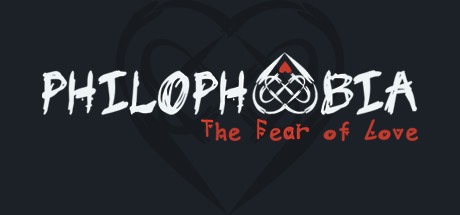 Philophobia: The Fear of Love Free Download