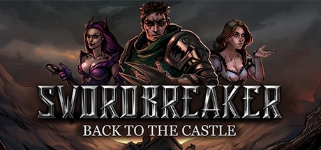 Swordbreaker: Back to The Castle Free Download