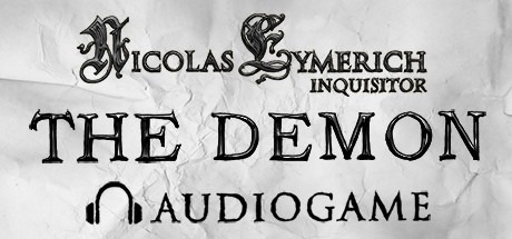The Demon - Nicolas Eymerich Inquisitor Audiogame Free Download