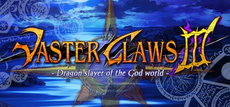 VasterClaws 3:Dragon slayer of the God world Free Download