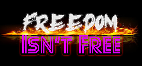 Freedom Isn't Free 资本之乱 Free Download