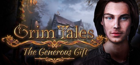 Grim Tales: The Generous Gift Collector