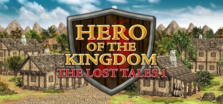 Hero of the Kingdom: The Lost Tales 1 Free Download
