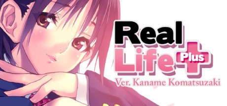 Real Life Plus Ver. Kaname Komatsuzaki Free Download