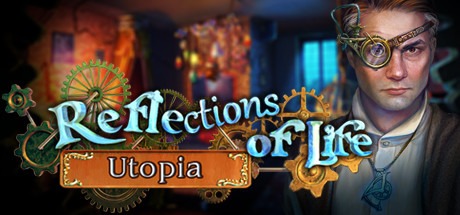 Reflections of Life: Utopia Collector