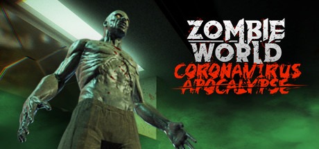 Zombie World Coronavirus Apocalypse VR Free Download