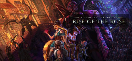 SteamCity Chronicles - Rise Of The Rose Free Download