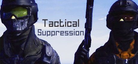 Tactical Suppresssion Free Download