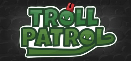 Troll Patrol Free Download