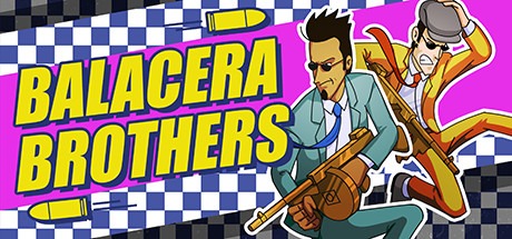 Balacera Brothers Free Download